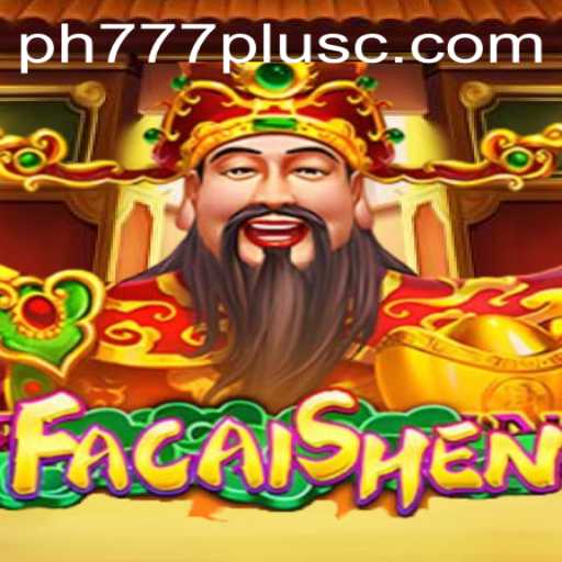Exploring the Thrilling World of FaCaiShen: A Modern Take on Tradition with PH777 Plus
