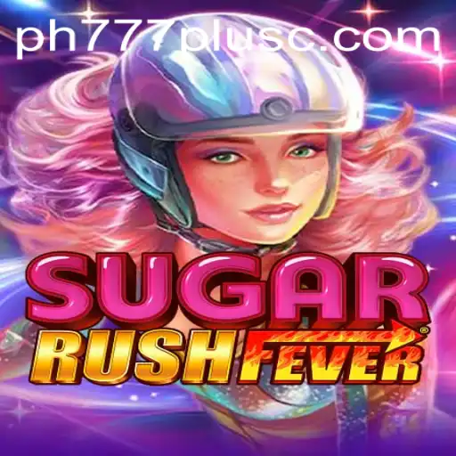 Exploring the World of SugarRushFever and the Allure of ph777 plus